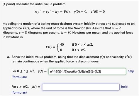 SOLVED Consider The Initial Value Problem My Cy Ky F T Y 0