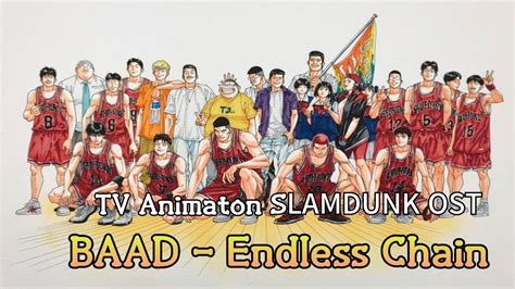 Ost Baad Endless Chain Slamdunk Ost Lyrics