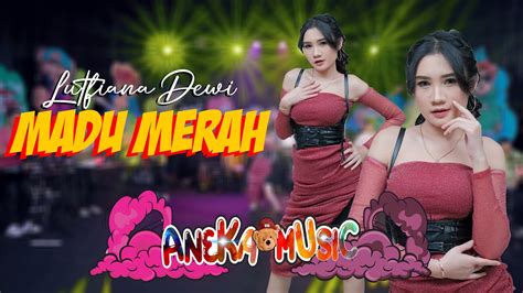 SECANGKIR MADU MERAH Lutfiana Dewi Official Music Video ANEKA SAFARI