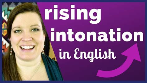 Rising Intonation In American English Yes No Questions And More Youtube