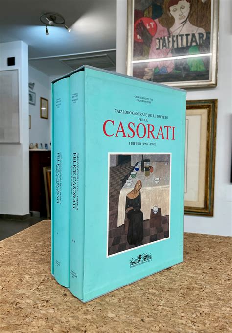 FELICE CASORATI 1883 1963 Catalogo Generale Delle Opere Di Felice