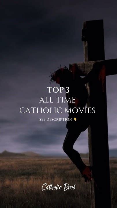 Top 3 All Time Catholic Movies 🍿 • See Description • Movie Catholicfaith Movierecommendations