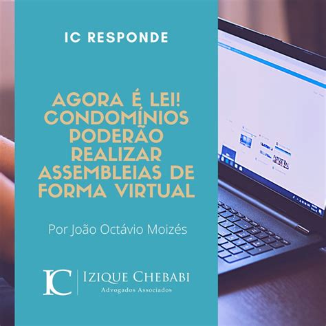 Agora Lei Condom Nios Poder O Realizar Assembleias De Forma Virtual