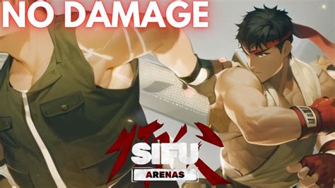 SIFU Arena S NO DAMAGE Arena 4 All 5 Challenges Ryu Edition Sifu