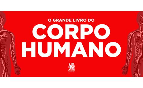 O Grande Livro Do Corpo Humano Amazon Br