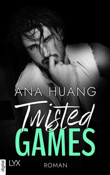 Twisted Games German Edition Twisted Reihe Teil 2 By Ana Huang