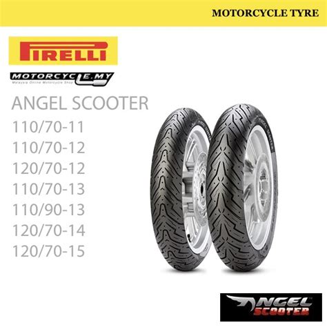 Pirelli Angel Scooter Malaysia Pirelli Tyre Malaysia Motorcyclemy