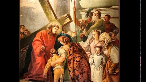 Venezia Giambattista Tiepolo Via Crucis Youtube