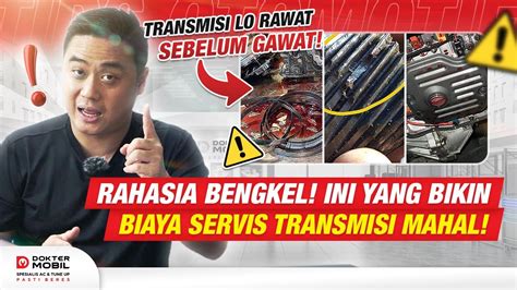 Kebiasaan Ini Yang Bikin Transmisi Mobil Cepat Rusak Dokter Mobil