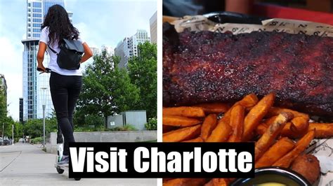 Top Things To Do In Charlotte Nc Where To Eat And What To Do Youtube