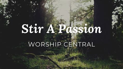 Stir A Passion Worship Central Drum Cover Youtube