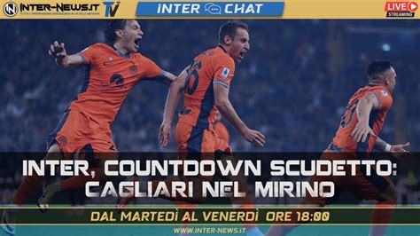 Inter Countdown Scudetto Cagliari Nel Mirino Inter Chat Aprile