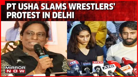 Ioa President Pt Usha Comes Down Heavily On Indian Wrestlers For