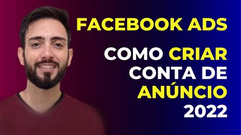 Como Criar Conta De Anúncio No Facebook Ads PASSO A PASSO COMPLETO