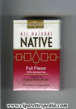 All Natural Native Full Flavor Cigarettes Erin S Blog