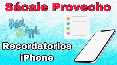 Como Usar Recordatorios En IPhone 2023 Mr Trucos