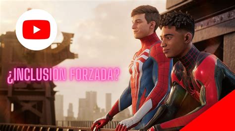 Inclusión Forzada MARVEL SPIDERMAN 2 YouTube