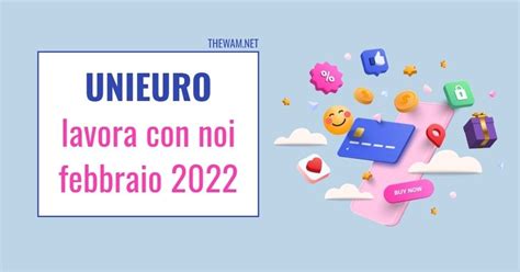 Unieuro Lavora Con Noi Posizioni Aperte A Febbraio 2022