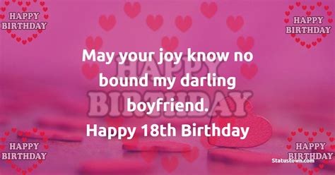 May Your Joy Know No Bound My Darling Boyfriend Happy 18th Birthday