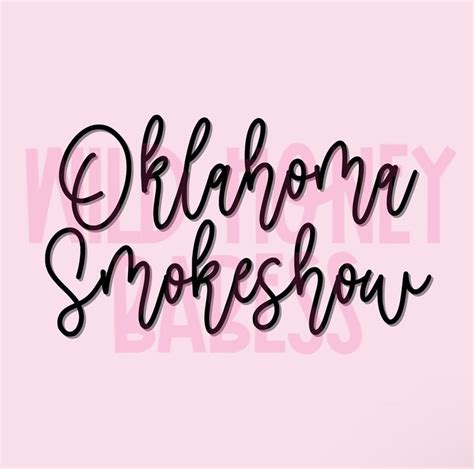 Oklahoma Smokeshow Png Oklahoma Png Zach Bryan Png Country - Etsy