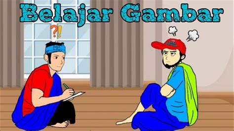 Animasi Lucu Belajar Gambar Joni Desain Youtube