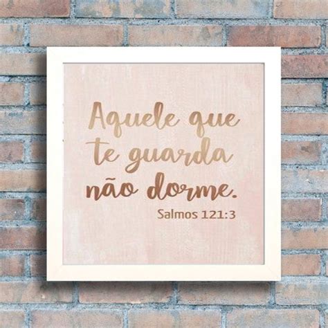 Quadro Decorativo Aquele Que Te Guarda Elo Produtos Especiais