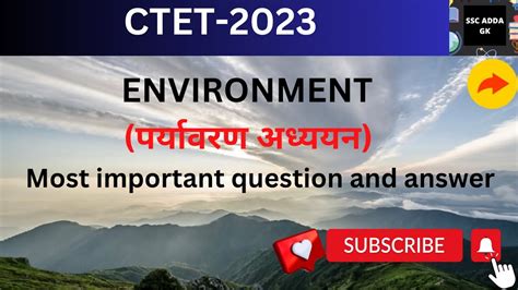 CTET 2023 ENVIRONMENT Environment Most Important Questions Ctet