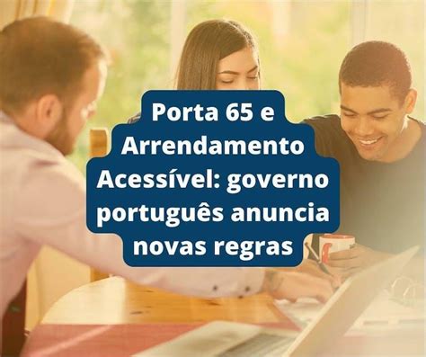 Porta E Arrendamento Acess Vel Governo Portugu S Anuncia Novas Regras