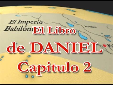 El Libro de Daniel Capítulo 2 Spanish YouTube