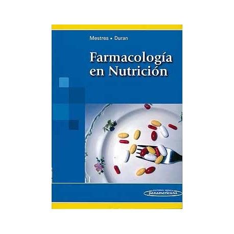 Farmacologia En Nutricion Librer A M Dica