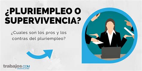 El Pluriempleo Sus Pros Y Sus Contras Blog De