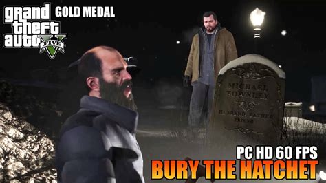 Gta Mission Bury The Hatchet Gameplay Gta V Pc Hd Fps