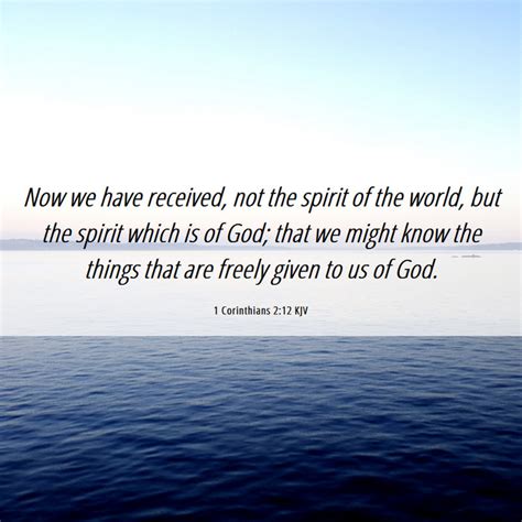 Corinthians Kjv Now We Have Received Not The Spirit Of The