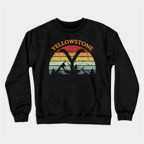 Yellowstone Yellowstone Crewneck Sweatshirt Teepublic