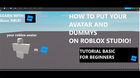 Tutorial For Beginners How To Put Your Roblox Avatar To And Dummys In