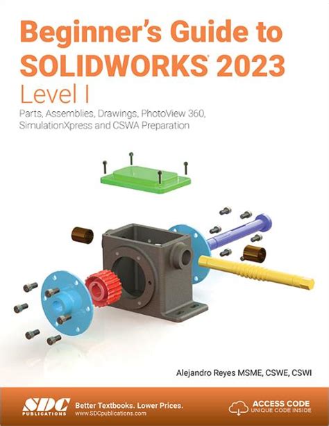 Beginner S Guide To SOLIDWORKS 2023 Level I Book 9781630575472 SDC