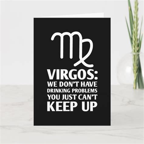 Funny Virgo Birthday Drinking Zodiac Astrology Card Zazzle