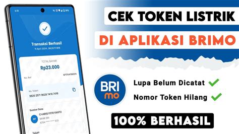 Cara Melihat Nomor Token Listrik Pln Di Brimo Yang Lupa Belum Dicatat