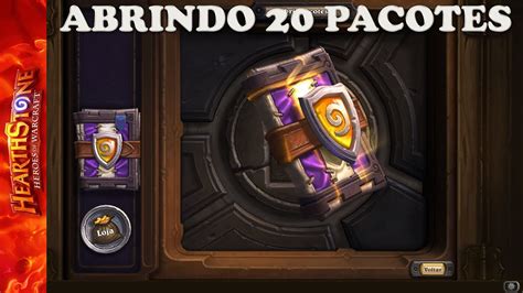 HEARTHSTONE Abrindo 20 Pacotes O Grande Torneio YouTube