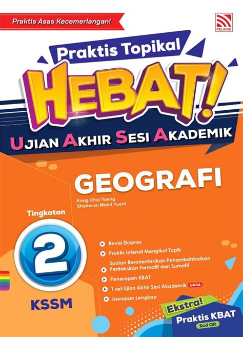 BUKU KERJA LATIHAN PRAKTIS TOPIKAL HEBAT UASA KSSM 2023 GEOGRAFI