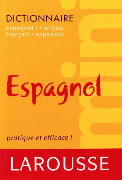 Mini dictionnaire Français espagnol Espagnol français broché