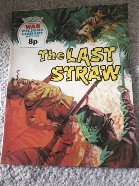 FLEETWAY WAR PICTURE Library Battle Comic No 1069 THE LAST STRAW