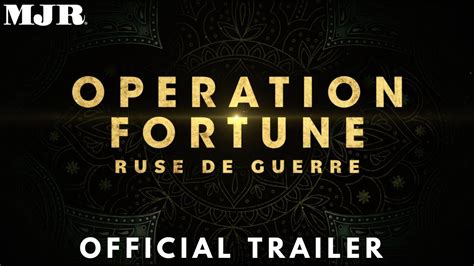 Operation Fortune Ruse De Guerre Official Trailer 2023 YouTube