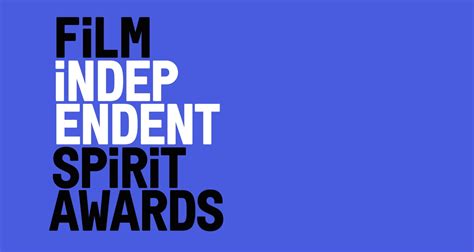 Film Independent Announces a More Diverse List of Nominees for the 2016 ...