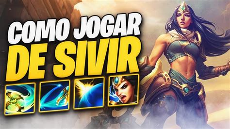 Como Jogar De Sivir No Wild Rift Build Runas E Gameplay Top Youtube