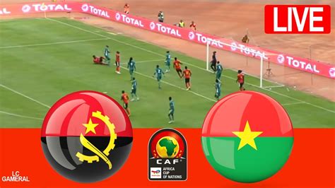 ANGOLA VS BURKINA FASOLIVE CAF AFRICAN CUP OF NATIONS 2024 FULL