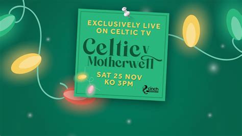 Celtic v Motherwell LIVE & EXCLUSIVE on Celtic TV