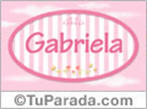 Gabriela - Significado de Gabriela