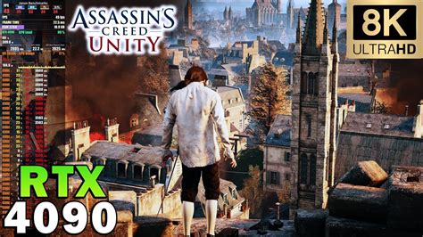 Assassins Creed Unity In 8k Ultra Graphics Rtx 4090 Youtube