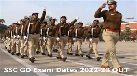 Ssc Gd Exam Dates 2022 23 Out Check Details Here